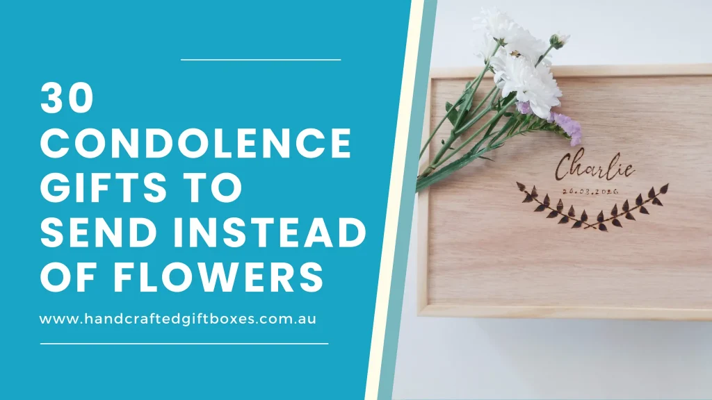 30 Condolence Gifts to Send Instead of Flowers Hand Crafted Gift Boxes