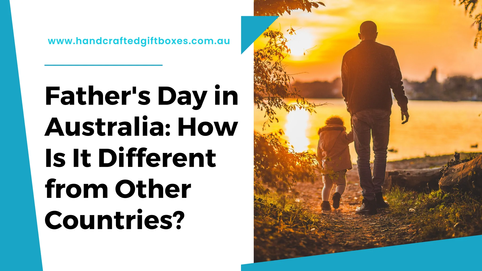 Father's Day in Australia How Is It Different from Other Countries